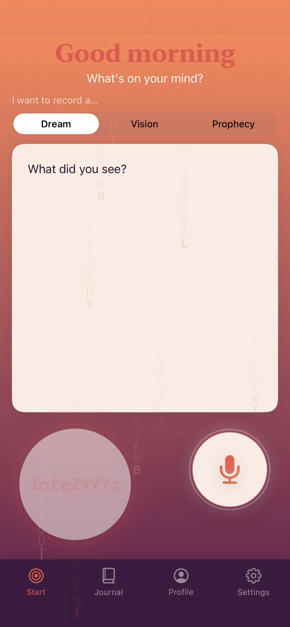The Divine Key start screen. It says good morning and asks what's on your mind, offers a choice of Dream, Vision or Prophecy, and has a box that asks: what did you see? A microphone button lets you speak the entry.